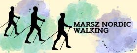 Grafika z napisame marsz nordic walking